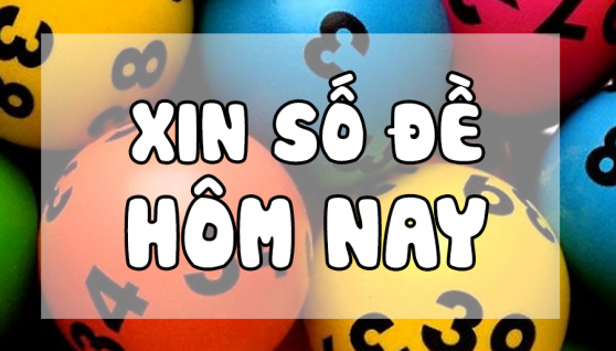 Hướng dẫn xin số đề chuẩn hôm nay dành cho người mới chơi