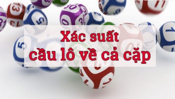 xác suất lô về cả cặp